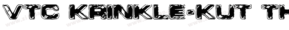 VTC Krinkle-Kut Thin字体转换